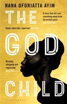 Nana Oforiatta Ayim - The God Child