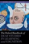 Marc (Professor of Psychology Marschark, Harry Knoors, Harry (Professor Knoors, Knoors Harry, Marc Marschark, Marc (Professor of Psychology Marschark... - Oxford Handbook of Deaf Studies in Learning and Cognition