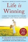 Dannenfelser, Marjorie Dannenfelser, Dannenfelser Marjorie - Life is Winning