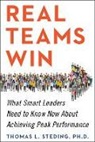 Thomas L. Steding - Real Teams Win