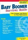 Barbara Rockefeller, Rockefeller Barbara, Nick J. Tate, Tate J Nick - Baby Boomer Survival Guide, Second Edition