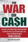 David McRee, McRee David - The War on Cash