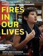Meagan Call-Cummings, Kathleen Cushman, Kathleen Zenkov Cushman, Cushman Kathleen, Kristien Zenkov, Zenkov Kristien - Fires in Our Lives