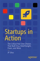 Joao Silva, JP Silva - Startups in Action