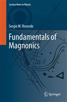 Rezende, Sergio M Rezende, Sergio M. Rezende - Fundamentals of Magnonics