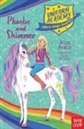 Story Panda Ltd, Julie Sykes, Sykes Julie, Lucy Truman, Truman Lucy - Unicorn Academy: Phoebe and Shimmer