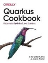 Jason Porter, Porter Jason, Alex Soto, Alex Soto Bueno - Quarkus Cookbook
