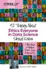 Bill Franks, Franks Bill - 97 Things About Ethics Everyone in Data Science Should Know