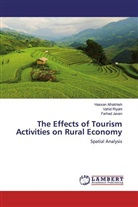 Hassan Afrakhteh, Farhad Javan, Vahid Riyahi - The Effects of Tourism Activities on Rural Economy