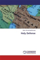 Naiem Ahmadinejadfarsangi - Holy Defense