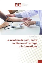 Eva Le Monnier - La relation de soin, entre confiance et partage d'informations
