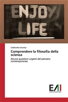 Siddhartha Shankar - Comprendere la filosofia della scienza