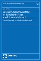 Julia Barth - Datenschutzrechtsverstöße als kartellrechtlicher Konditionenmissbrauch