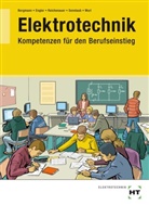 Britt Bergmann, Britta Bergmann, Thoma Engler, Thomas Engler, Chris Reichenauer, Christo Reichenauer... - eBook inside: Buch und eBook Elektrotechnik, m. 1 Buch, m. 1 Online-Zugang