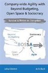 John Buck, Jutta Eckstein - Company-wide Agility with Beyond Budgeting, Open Space & Sociocracy