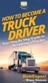 Howexpert, Bruce Stimson - How To Become a Truck Driver