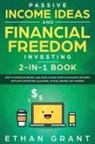 Carl Klein - Passive Income Ideas And Financial Freedom Investing, 2 in 1 Book