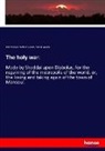 Samuel Adams, Joh Bunyan, John Bunyan, Willia Mason, William Mason - The holy war: