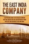 Captivating History - The East India Company