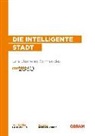 Sabin Haupt, Sabine Haupt, Fran Heide, Frank Heide, Sven Jung, Sven Dr u a Jung... - Die intelligente Stadt