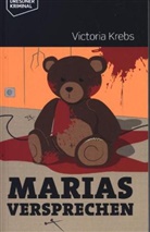Victoria Krebs - Marias Versprechen