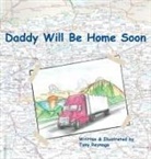 Tony Reynaga - Daddy Will Be Home Soon