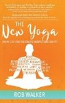 Rob Walker - The New Yoga