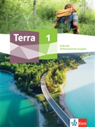Terra Erdkunde, Differenzierende Ausgabe Nordrhein-Westfalen ab 2020 - 1: Terra Erdkunde 1. Differenzierende Ausgabe Nordrhein-Westfalen und Thüringen