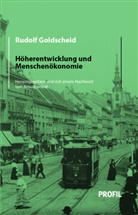 Rudolf Goldscheid, Arn Bammé, Arno Bammé - Höherentwicklung und Menschenökonomie