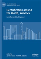 Judith N. DeSena, Jerom Krase, Jerome Krase, N DeSena, N DeSena - Gentrification around the World, Volume I