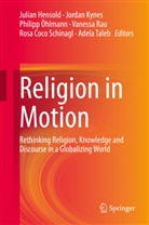 Julian Hensold, Jorda Kynes, Jordan Kynes, Philipp Öhlmann, Philipp Öhlmann et al, Vanessa Rau... - Religion in Motion