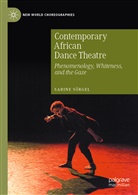 Sabine Sorgel, Sabine Sörgel - Contemporary African Dance Theatre