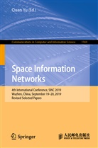Qua Yu, Quan Yu - Space Information Networks