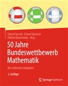 Patrick Bauermann, Erhar Quaisser, Erhard Quaisser, Eckard Specht, Eckehard Specht - 50 Jahre Bundeswettbewerb Mathematik