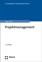 Ludger Kolhoff, Armi Wöhrle (Prof. Dr.), Armin Wöhrle (Prof. Dr.) - Projektmanagement