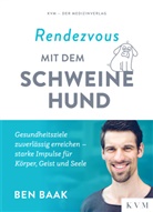 Ben Baak - Rendezvous mit dem Schweinehund