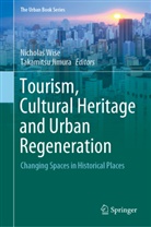 Jimura, Jimura, Takamitsu Jimura, Nichola Wise, Nicholas Wise - Tourism, Cultural Heritage and Urban Regeneration