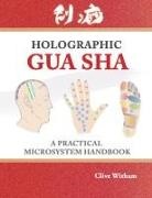 Witham Clive - Holographic Gua sha