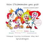 Manuela Engelhardt - Kleine Strichmännchen ganz groß!