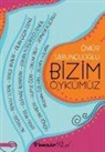 Ömür Sabuncuoglu - Bizim Öykümüz