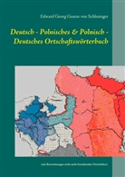 Edward Georg Gustav von Schlesinger, Edward von Schlesinger, Edward Georg Gustav von Schlesinger - Deutsch - Polnisches & Polnisch - Deutsches Ortschaftswörterbuch