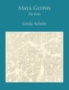 Linda Schele - Maya Glyphs
