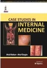 Atul Gogia, Atul Kakar - Case Studies in Internal Medicine