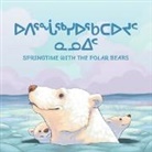 Arvaaq Press, Inhabit Education, Inhabit Education, Inhabit Education Books, Emma Pedersen - Springtime with the Polar Bears