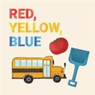 Arvaaq Press, Inhabit Education, Inhabit Education, Inhabit Education Books, Lenny Lishchenko - Red, Yellow, Blue