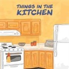 Arvaaq Press, Inhabit Education, Inhabit Education, Inhabit Education Books, Ali Hinch - Things in the Kitchen