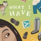 Arvaaq Press, Inhabit Education, Inhabit Education, Inhabit Education Books, Lenny Lishchenko - What I Have