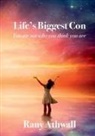 Rany Athwall - 'Life's Biggest Con'