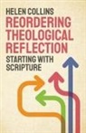 Helen Collins - Reordering Theological Reflection