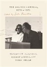 Elizabeth Hardwick, Elizabeth/ Lowell Hardwick, Robert Lowell, Saskia Hamilton - The Dolphin Letters 1970-1979